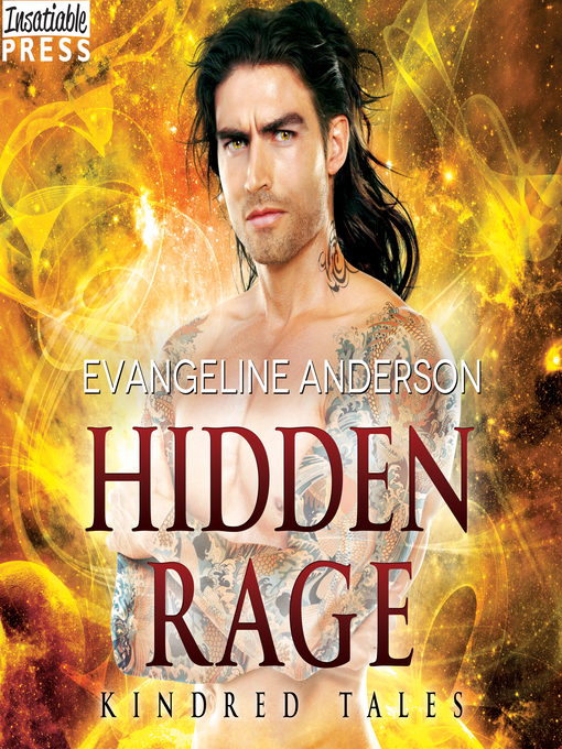 Title details for Hidden Rage by Evangeline Anderson - Available